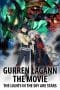Nonton film Gurren Lagann the Movie: The Lights in the Sky Are Stars (2009) idlix , lk21, dutafilm, dunia21