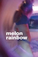 Nonton film Melon Rainbow (2015) idlix , lk21, dutafilm, dunia21