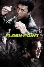 Nonton film Flash Point (2007) idlix , lk21, dutafilm, dunia21