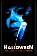 Nonton film Halloween: The Curse of Michael Myers (1995) idlix , lk21, dutafilm, dunia21