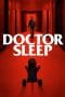 Nonton film Doctor Sleep (2019) idlix , lk21, dutafilm, dunia21