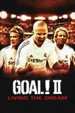 Nonton film Goal! II: Living the Dream (2007) idlix , lk21, dutafilm, dunia21