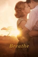 Nonton film Breathe (2017) idlix , lk21, dutafilm, dunia21