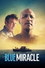 Nonton film Blue Miracle (2021) idlix , lk21, dutafilm, dunia21