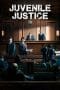 Nonton film Juvenile Justice (2022) idlix , lk21, dutafilm, dunia21