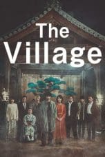 Nonton film The Village (2023) idlix , lk21, dutafilm, dunia21