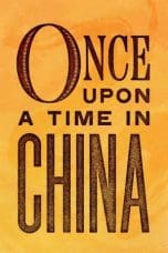 Nonton film Once Upon a Time in China (1991) idlix , lk21, dutafilm, dunia21