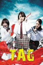 Nonton film TAG (Riaru Onigokko) (2015) idlix , lk21, dutafilm, dunia21
