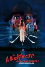 Nonton film A Nightmare on Elm Street 3: Dream Warriors (1987) idlix , lk21, dutafilm, dunia21