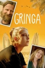 Nonton film Gringa (2023) idlix , lk21, dutafilm, dunia21