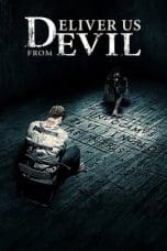 Nonton film Deliver Us from Evil (2014) idlix , lk21, dutafilm, dunia21