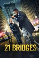 Nonton film 21 Bridges (2019) idlix , lk21, dutafilm, dunia21