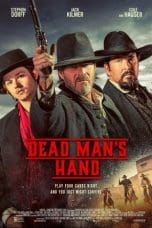 Nonton film Dead Man’s Hand (2023) idlix , lk21, dutafilm, dunia21