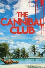 Nonton film The Cannibal Club (2019) idlix , lk21, dutafilm, dunia21