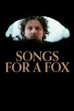 Nonton film Songs for a Fox (Dainos Lapei) (2021) idlix , lk21, dutafilm, dunia21