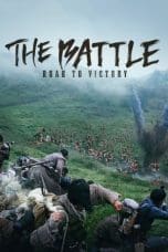 Nonton film The Battle: Roar to Victory (2019) idlix , lk21, dutafilm, dunia21