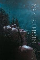 Nonton film Nightsiren (2022) idlix , lk21, dutafilm, dunia21