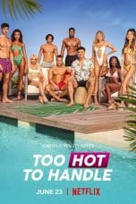 Nonton film Too Hot to Handle Season 2 (2021) idlix , lk21, dutafilm, dunia21