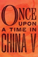 Nonton film Once Upon a Time in China V (1994) idlix , lk21, dutafilm, dunia21
