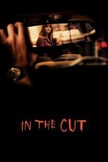 Nonton film In the Cut (2003) idlix , lk21, dutafilm, dunia21