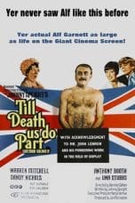 Nonton film Till Death Us Do Part (1968) idlix , lk21, dutafilm, dunia21