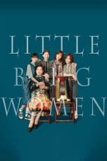 Nonton film Little Big Women (2020) idlix , lk21, dutafilm, dunia21