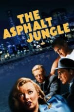 Nonton film The Asphalt Jungle (1950) idlix , lk21, dutafilm, dunia21