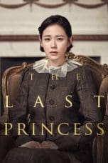 Nonton film The Last Princess (2016) idlix , lk21, dutafilm, dunia21