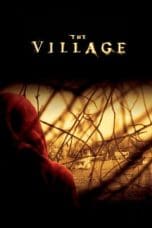 Nonton film The Village (2004) idlix , lk21, dutafilm, dunia21