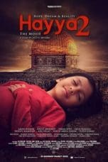 Nonton film Hayya 2: Hope, Dream and Reality (2022) idlix , lk21, dutafilm, dunia21