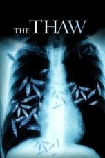 Nonton film The Thaw (2009) idlix , lk21, dutafilm, dunia21