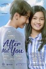 Nonton film After Met You (2019) idlix , lk21, dutafilm, dunia21