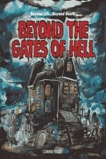 Nonton film Beyond the Gates of Hell (2022) idlix , lk21, dutafilm, dunia21