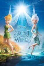 Nonton film Secret of the Wings (2012) idlix , lk21, dutafilm, dunia21