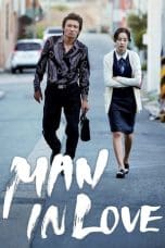 Nonton film Man in Love (2014) idlix , lk21, dutafilm, dunia21