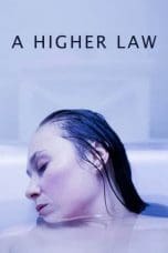 Nonton film A Higher Law (2023) idlix , lk21, dutafilm, dunia21