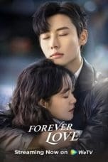Nonton film Forever Love (2023) idlix , lk21, dutafilm, dunia21
