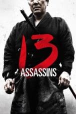 Nonton film 13 Assassins (2010) idlix , lk21, dutafilm, dunia21
