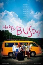 Nonton film Happy Bus Day (2017) idlix , lk21, dutafilm, dunia21