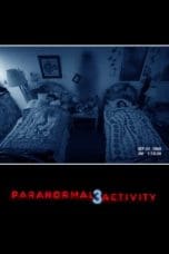 Nonton film Paranormal Activity 3 (2011) idlix , lk21, dutafilm, dunia21