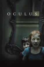 Nonton film Oculus (2013) idlix , lk21, dutafilm, dunia21