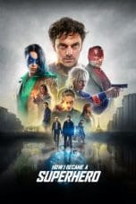 Nonton film How I Became a Superhero (2020) idlix , lk21, dutafilm, dunia21