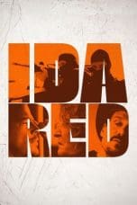 Nonton film Ida Red (2021) idlix , lk21, dutafilm, dunia21