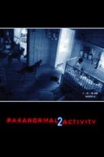 Nonton film Paranormal Activity 2 (2010) idlix , lk21, dutafilm, dunia21