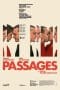 Nonton film Passages (2023) idlix , lk21, dutafilm, dunia21