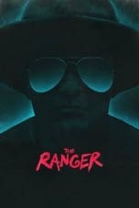 Nonton film The Ranger (2018) idlix , lk21, dutafilm, dunia21
