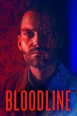 Nonton film Bloodline (2018) idlix , lk21, dutafilm, dunia21