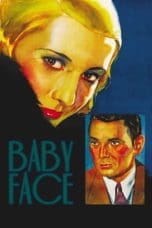 Nonton film Baby Face (1933) idlix , lk21, dutafilm, dunia21
