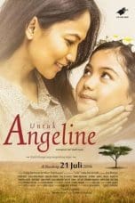 Nonton film Untuk Angeline (2016) idlix , lk21, dutafilm, dunia21