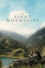 Nonton film The Eight Mountains (2022) idlix , lk21, dutafilm, dunia21